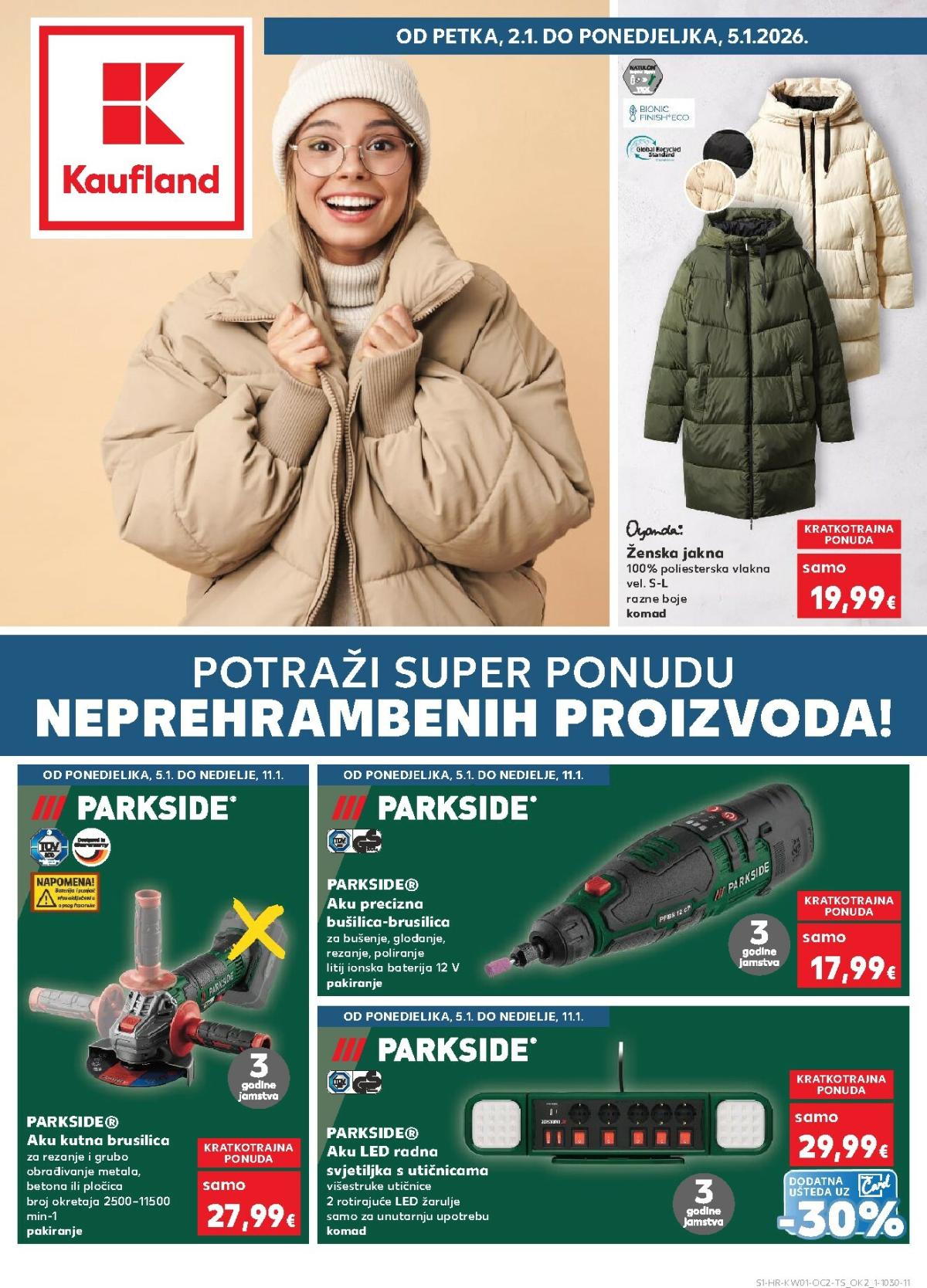 Prelistajte katalog Kaufland - Neprehrambenih proizvoda, vrijedi od 02.01. do 05.01.