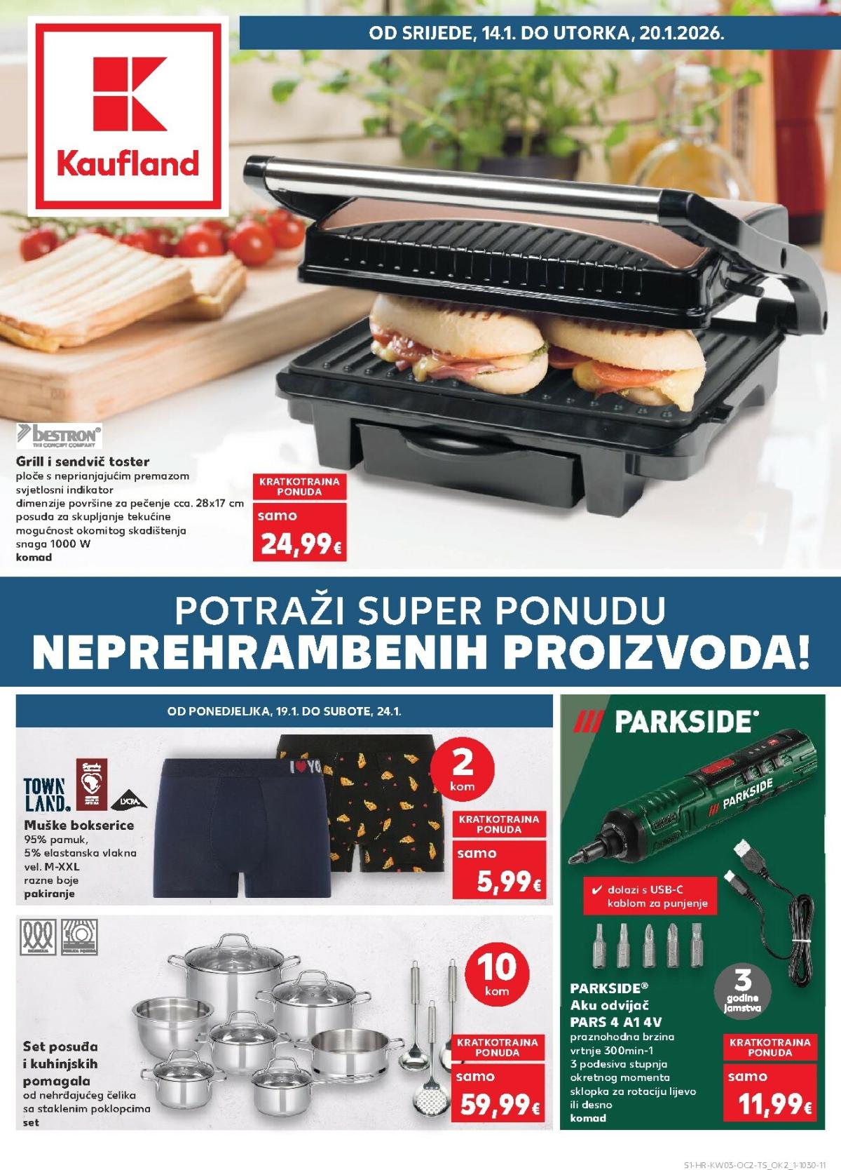Prelistajte katalog Kaufland - Neprehrambenih proizvoda, vrijedi od 14.01. do 20.01.