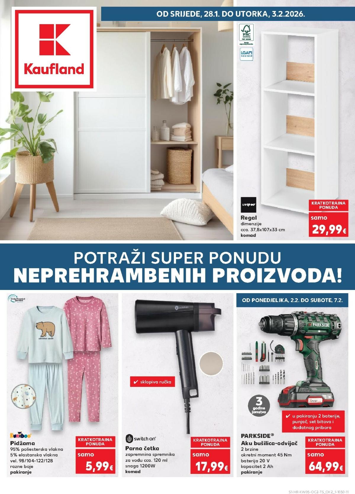 Prelistajte katalog Kaufland - Neprehrambenih proizvoda, vrijedi od 28.01. do 03.02.