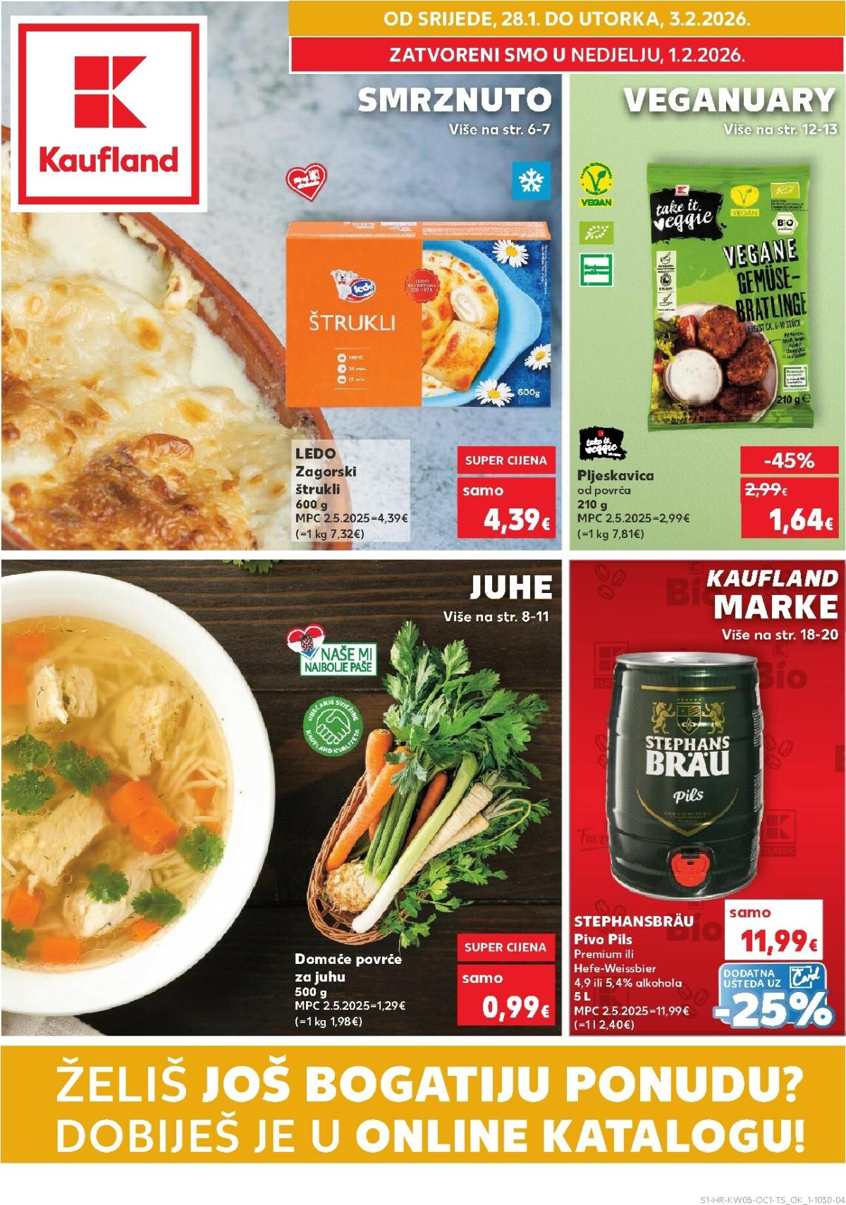 Prelistajte katalog Kaufland - Želiš još bogatiju ponudu, vrijedi od 28.01. do 03.02.