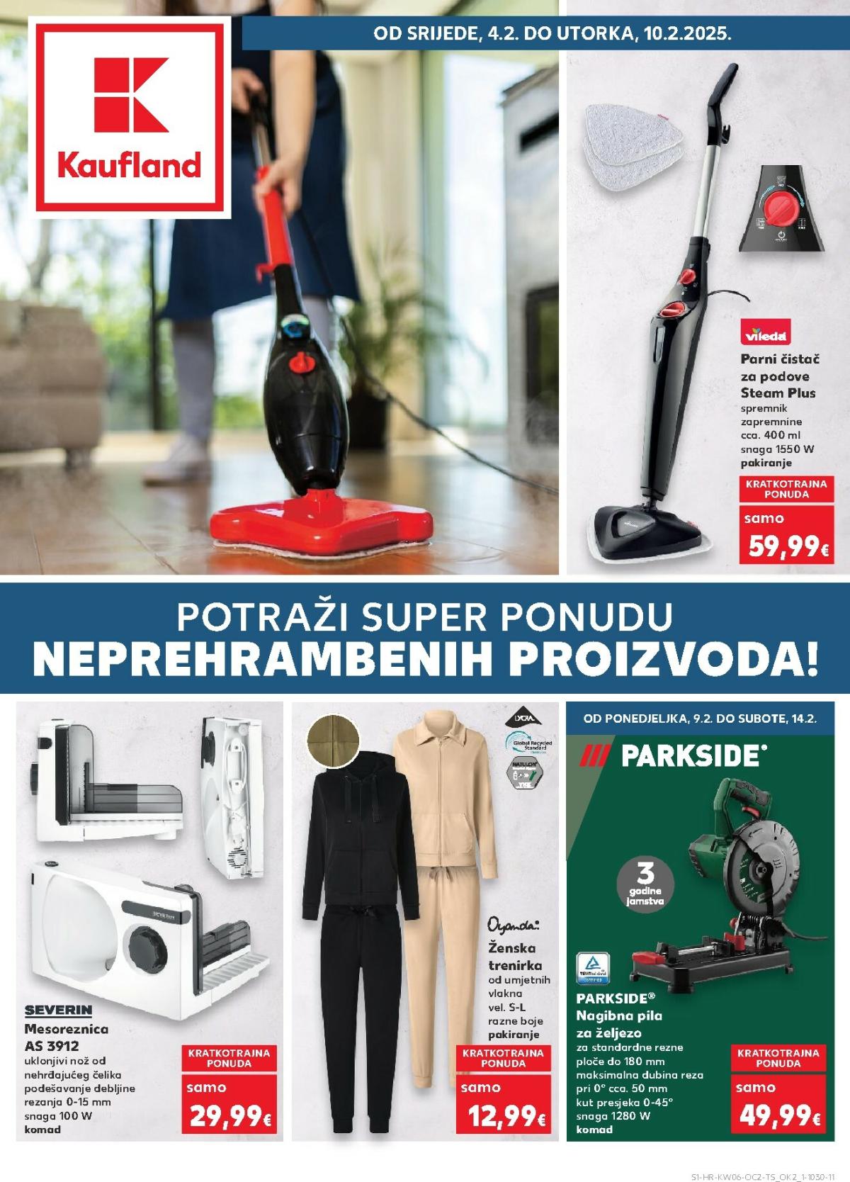 Prelistajte katalog Kaufland - Neprehrambenih proizvoda, vrijedi od 04.02.2026 do 10.02.2026