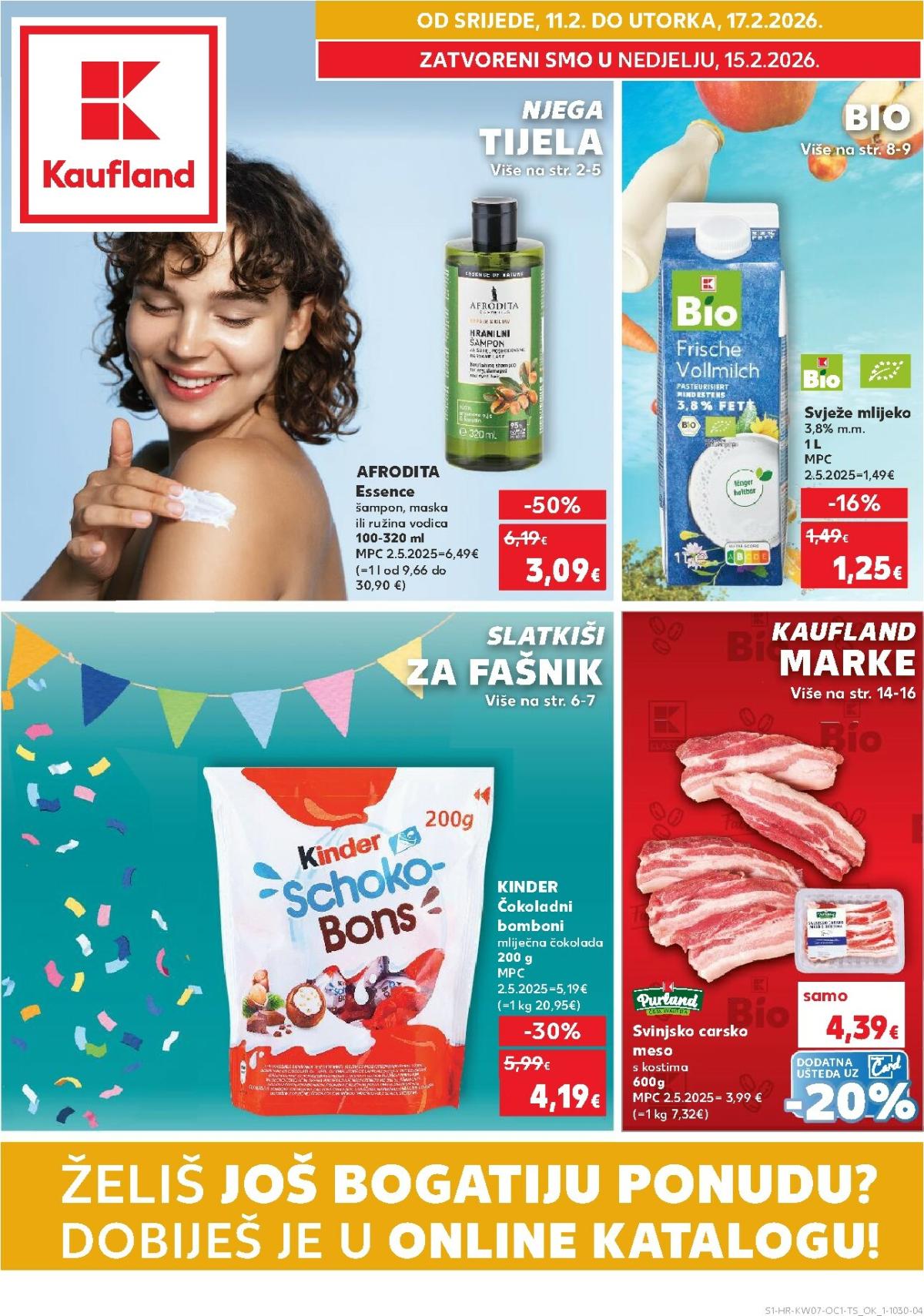 Prelistajte katalog Kaufland - Želiš još bogatiju ponudu, vrijedi od 11.02.2026 do 17.02.2026