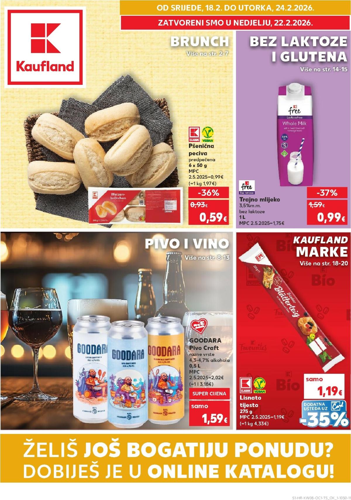 Prelistajte katalog Kaufland - Želiš još bogatiju ponudu, vrijedi od 18.02.2026 do 24.02.2026