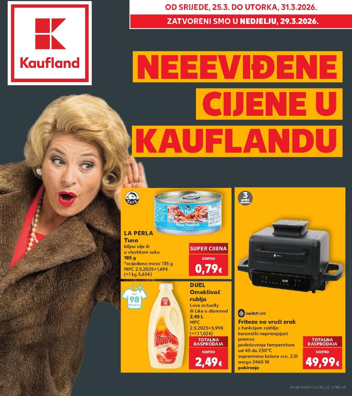 Prelistajte katalog Kaufland - Cijene, vrijedi od 25.03.2026 do 31.03.2026