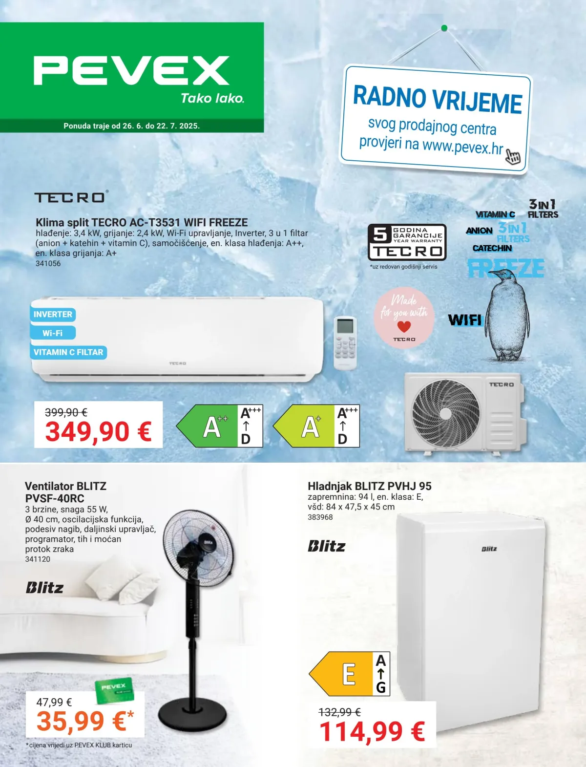 Prelistajte katalog Pevex, vrijedi od 26.06. do 22.07.