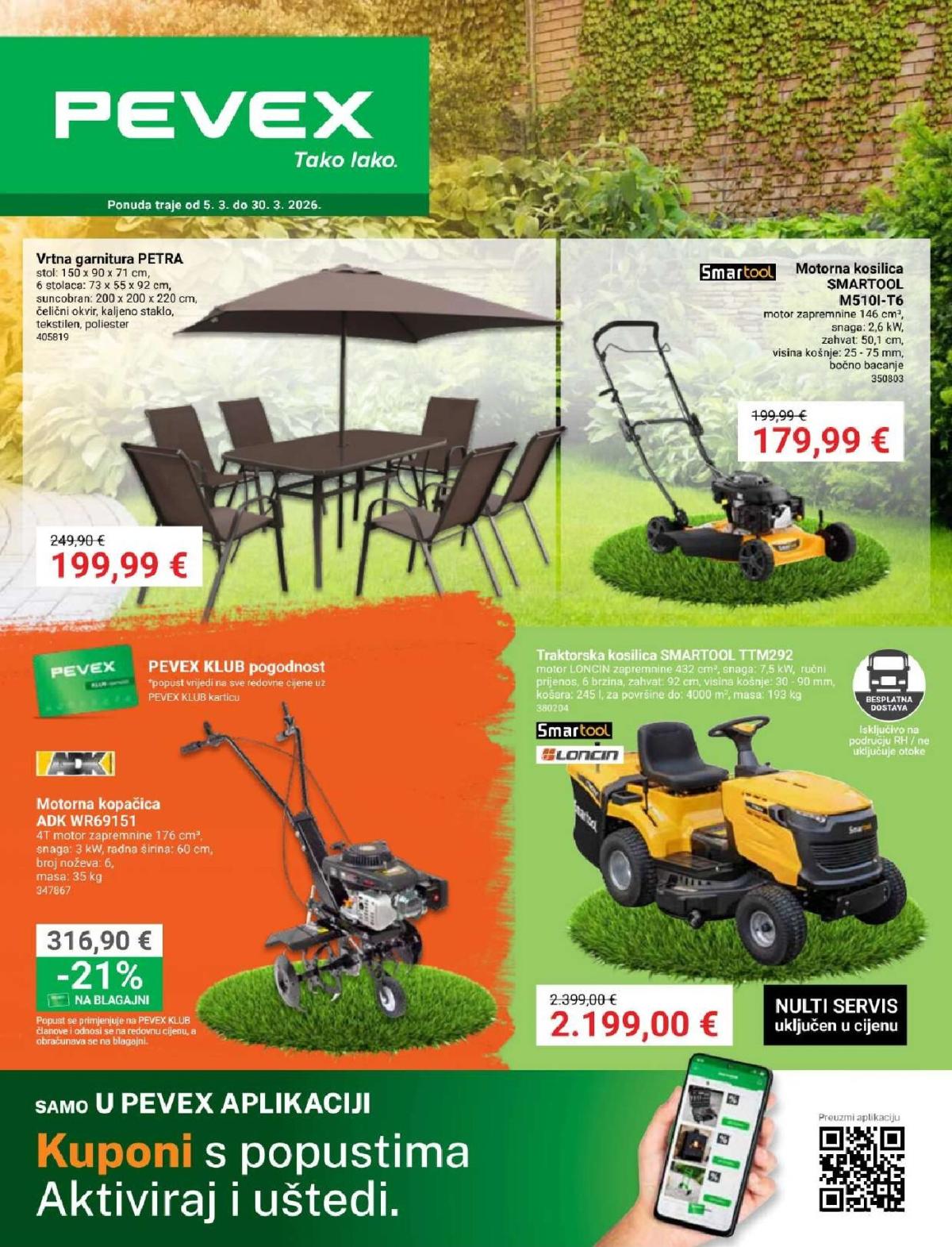 Prelistajte katalog Pevex, vrijedi od 05.03.2026 do 30.03.2026