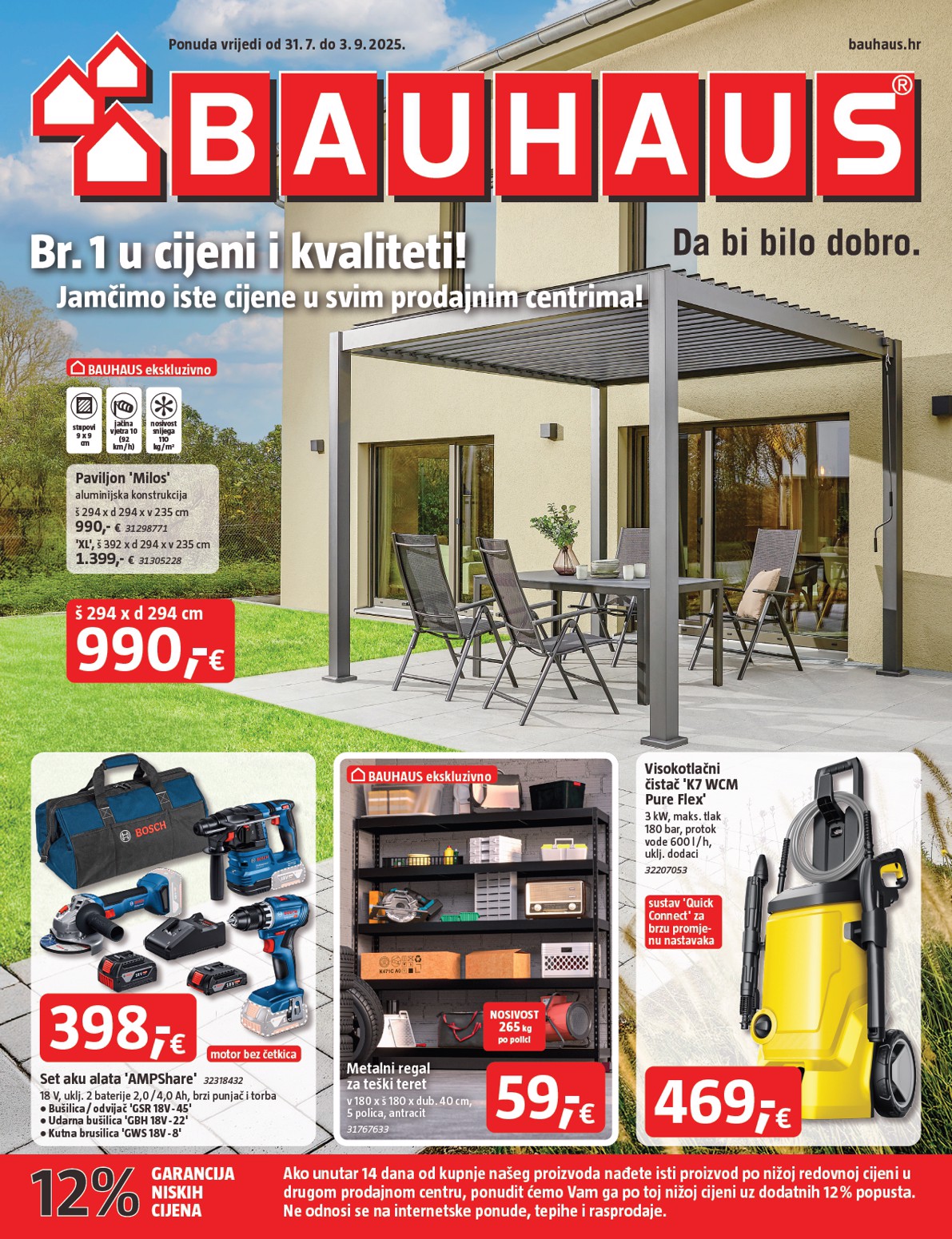 Prelistajte katalog BAUHAUS, vrijedi od 31.07. do 03.09.