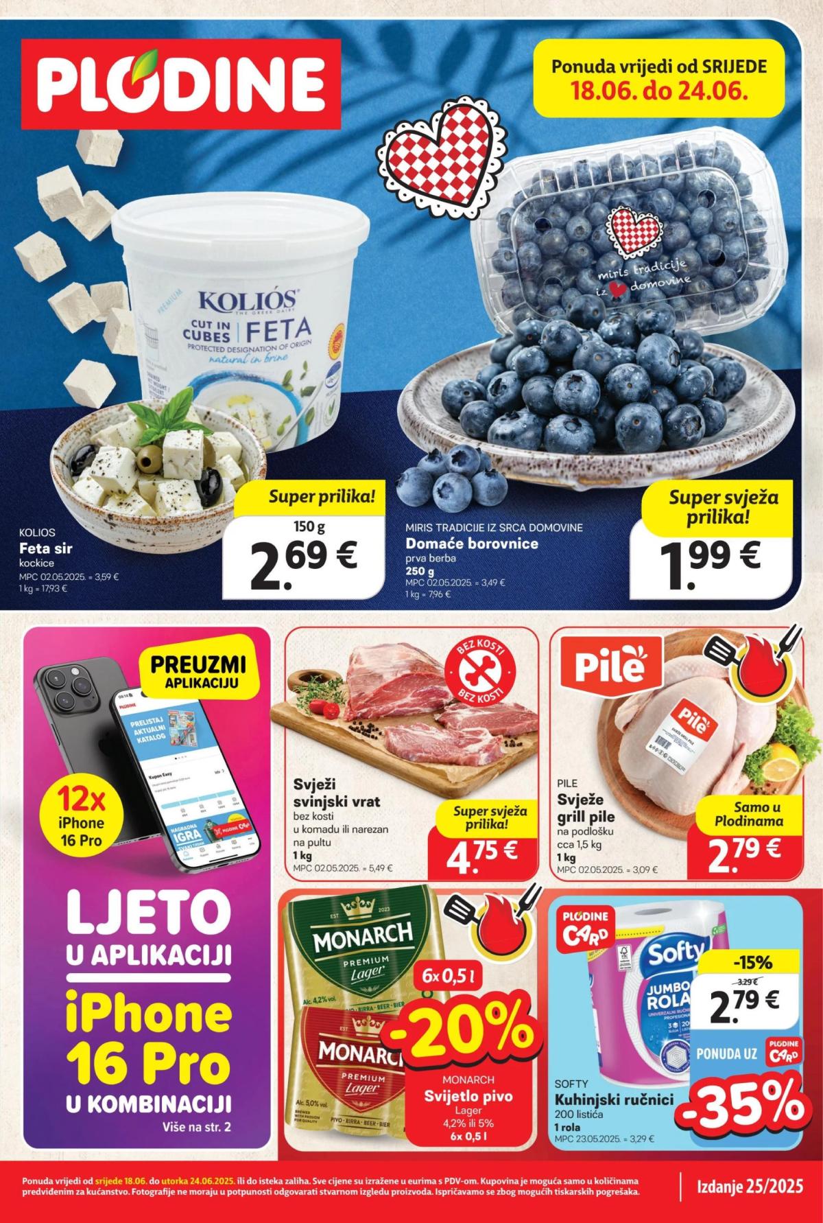 Prelistajte katalog Plodine, vrijedi od 18.06. do 24.06.