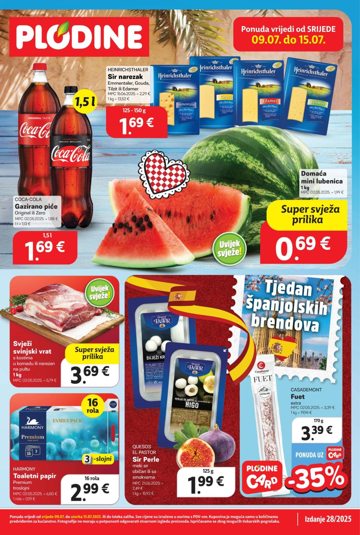 Prelistajte katalog Plodine, vrijedi od 09.07. do 15.07.