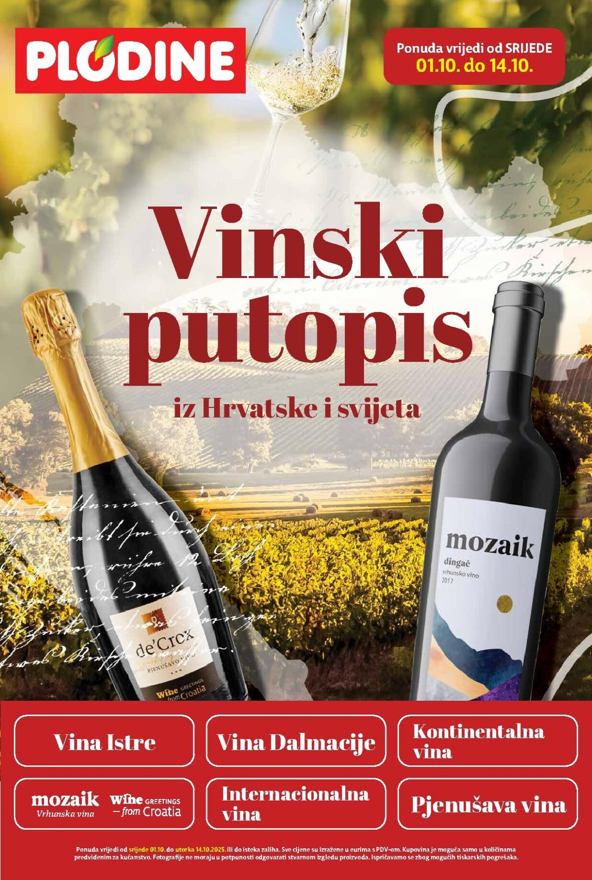Prelistajte katalog Plodine - Vinski putopisi iz Hrvatske i svijeta, vrijedi od 01.10. do 14.10.