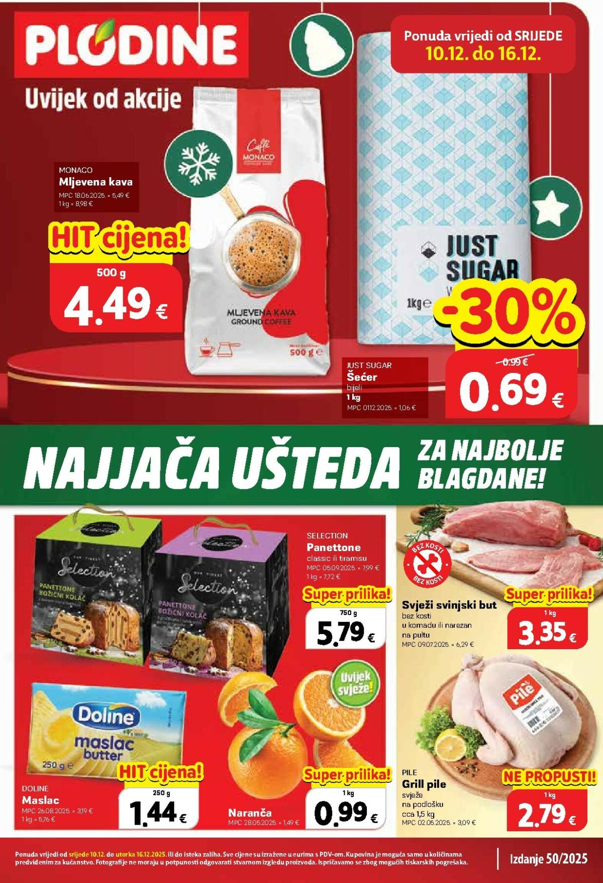 Prelistajte katalog Plodine, vrijedi od 10.12. do 16.12.