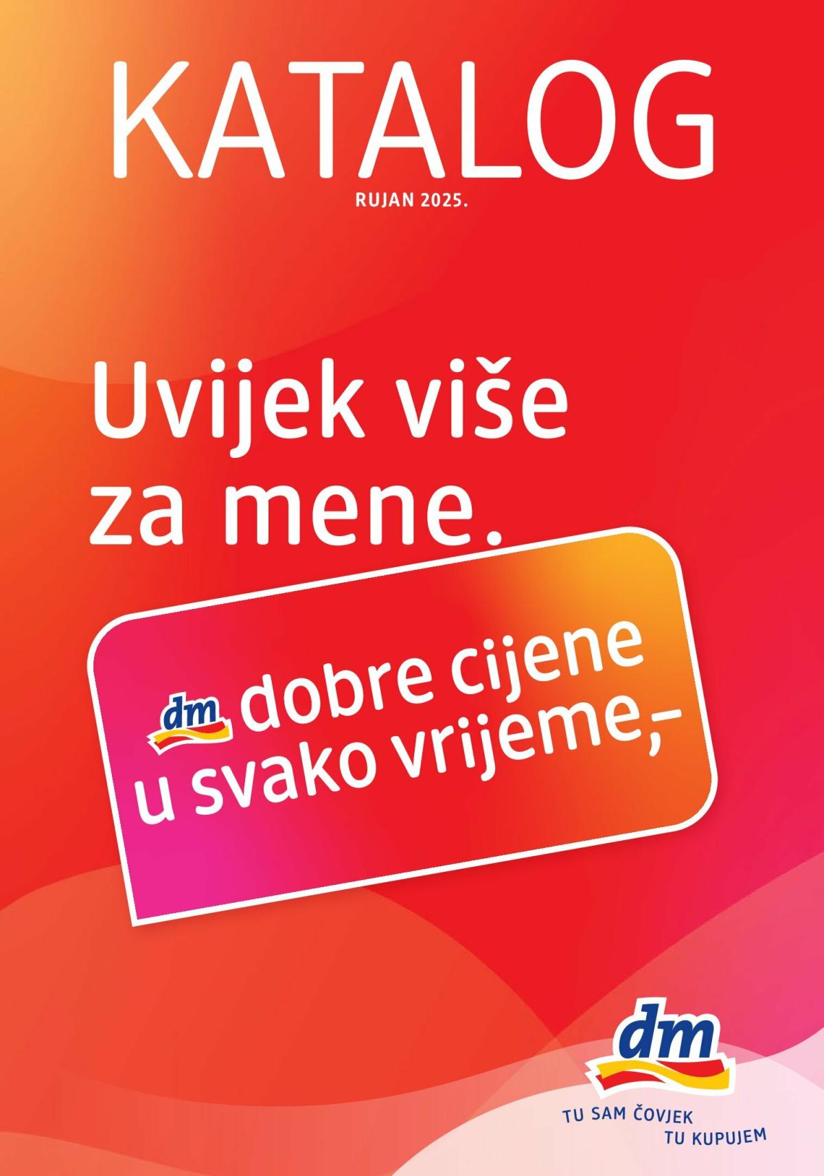 Prelistajte katalog dm, vrijedi od 01.09. do 15.09.