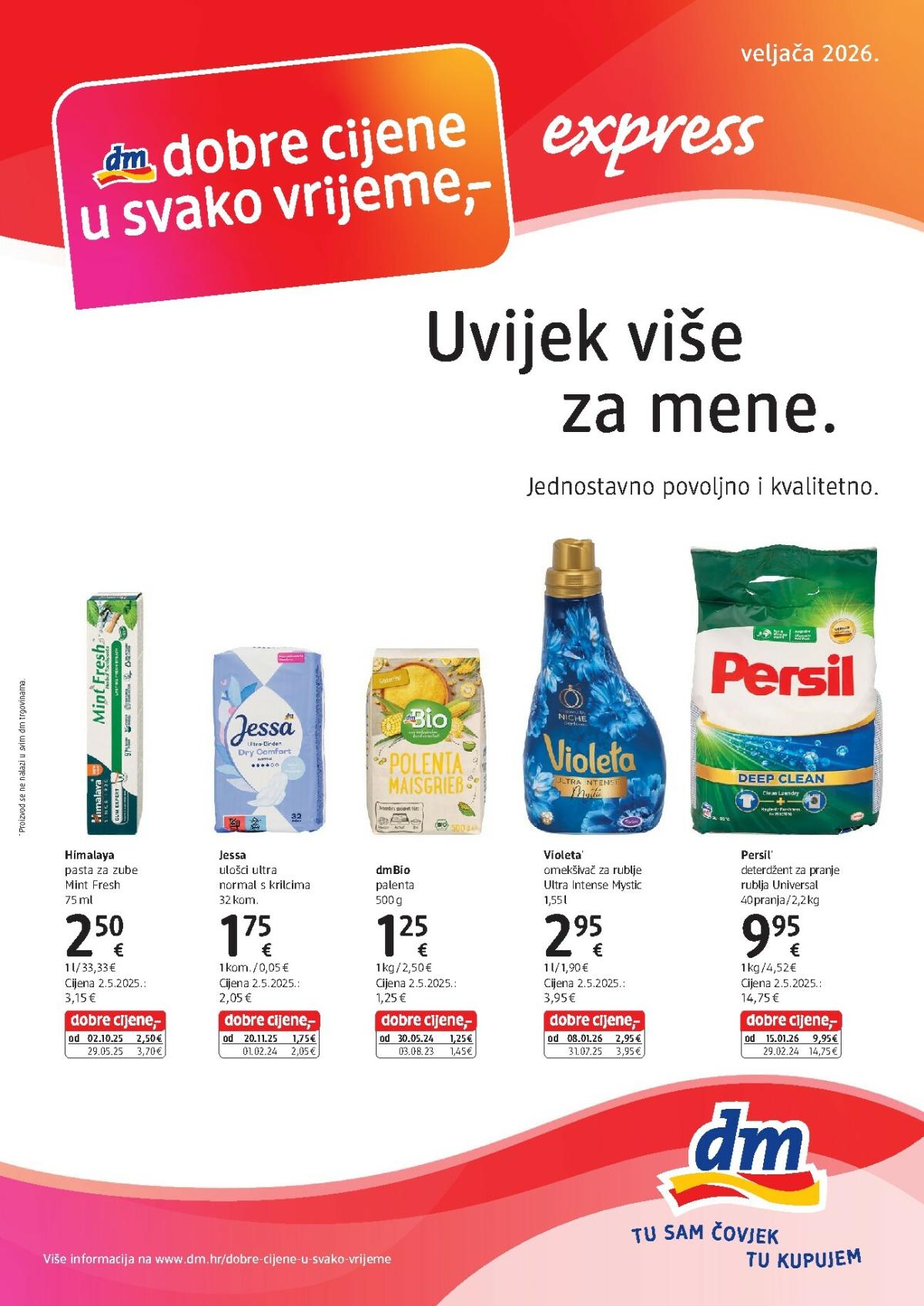 Prelistajte katalog dm - Express, vrijedi od 16.02.2026 do 28.02.2026