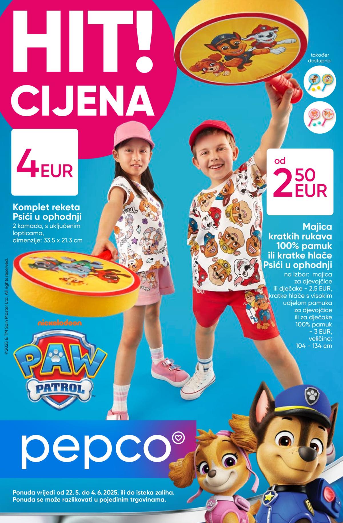 Prelistajte ovaj Pepco katalog, vrijedi od 22.05. do 04.06.