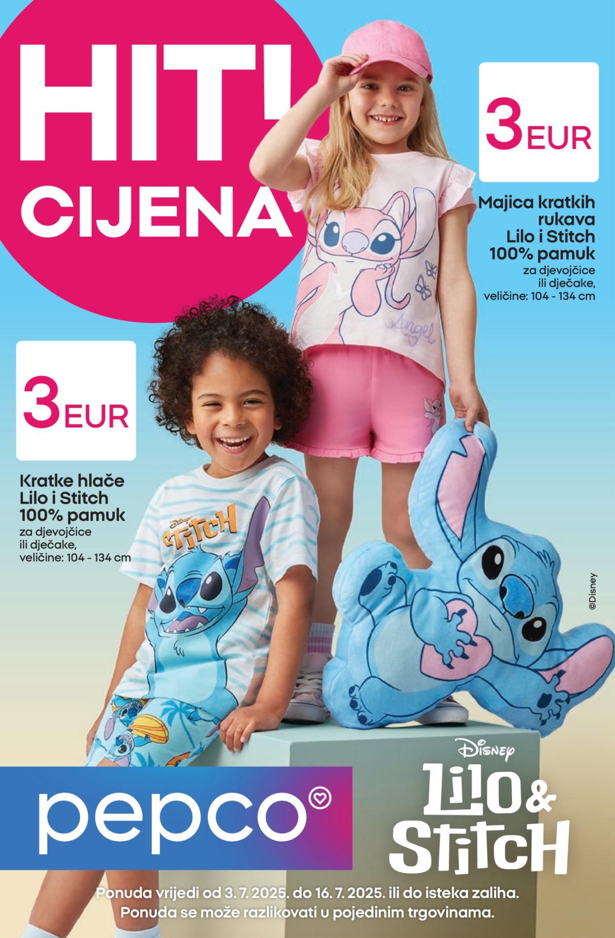 Prelistajte katalog Pepco - Lilo & Stitch, vrijedi od 03.07. do 16.07.