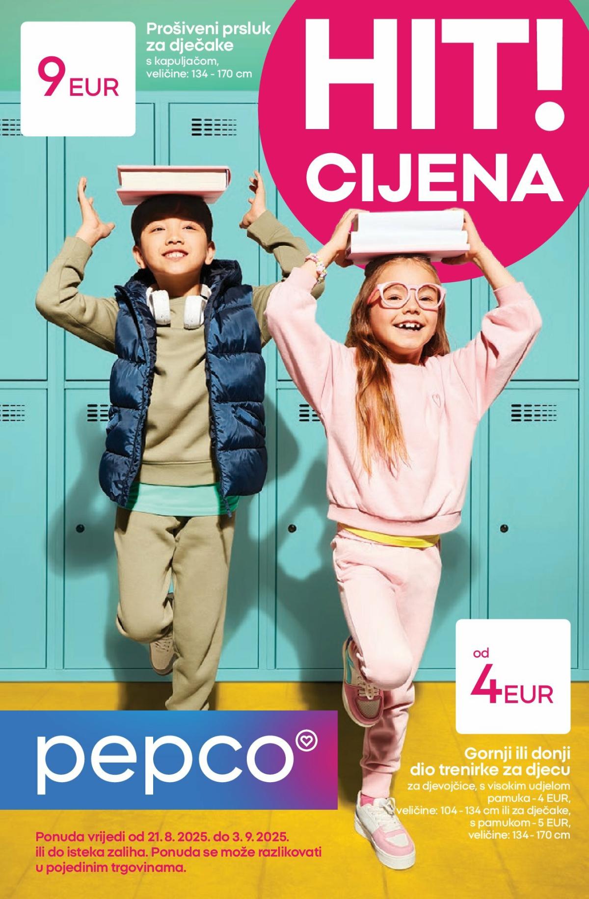 Prelistajte katalog Pepco - Sve za školu je ovdje, vrijedi od 21.08. do 03.09.