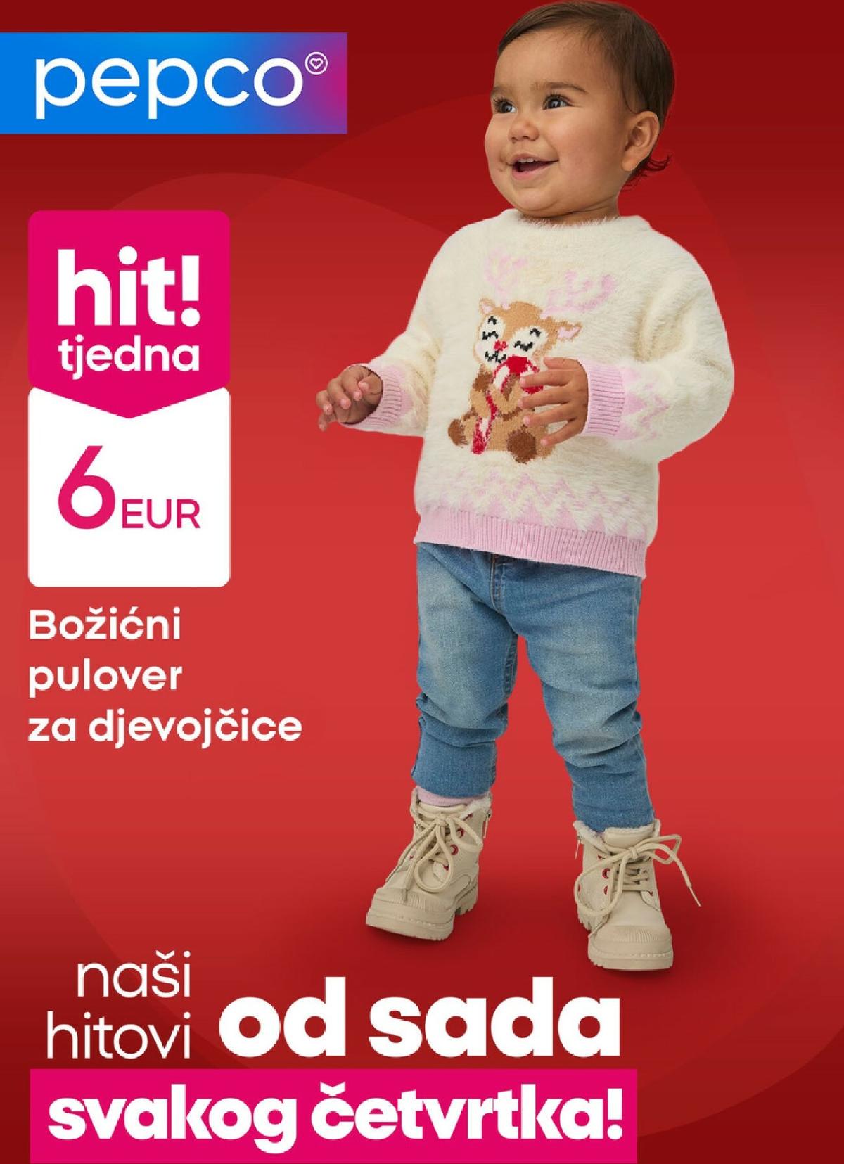 Prelistajte katalog Pepco - Hit tjedna!, vrijedi od 13.11. do 19.11.