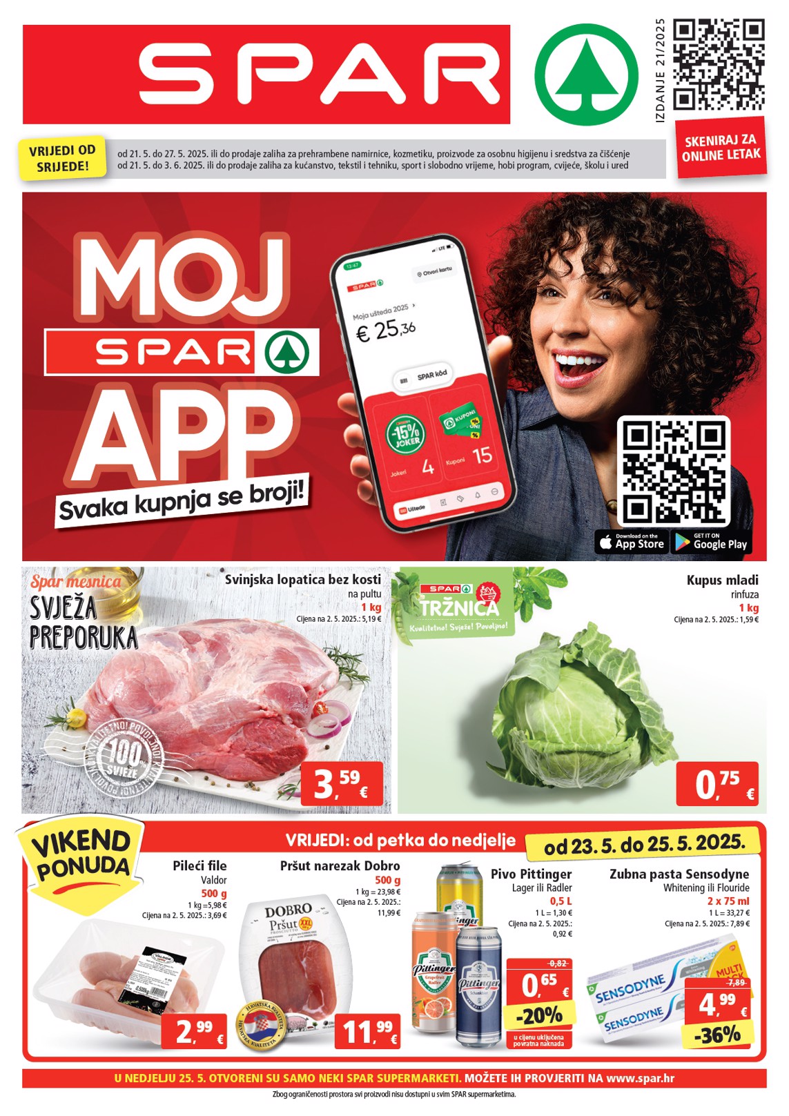 Prelistajte ovaj SPAR katalog, vrijedi od 21.05. do 27.05.