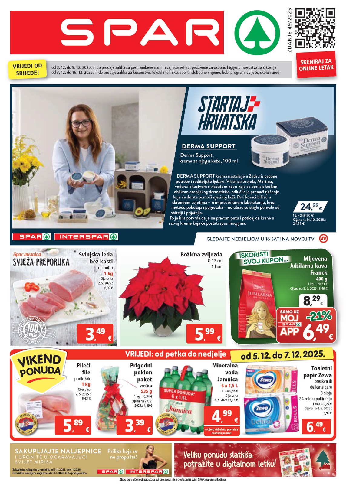 Prelistajte katalog SPAR, vrijedi od 03.12. do 09.12.
