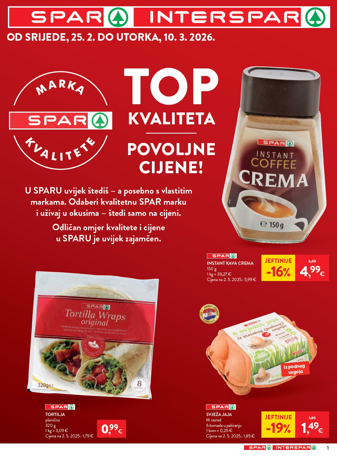Prelistajte katalog SPAR - Megabon, vrijedi od 25.02.2026 do 10.03.2026