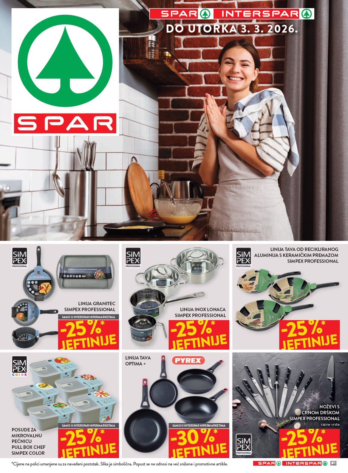 Prelistajte katalog SPAR - Neprehrane, vrijedi od 25.02.2026 do 03.03.2026