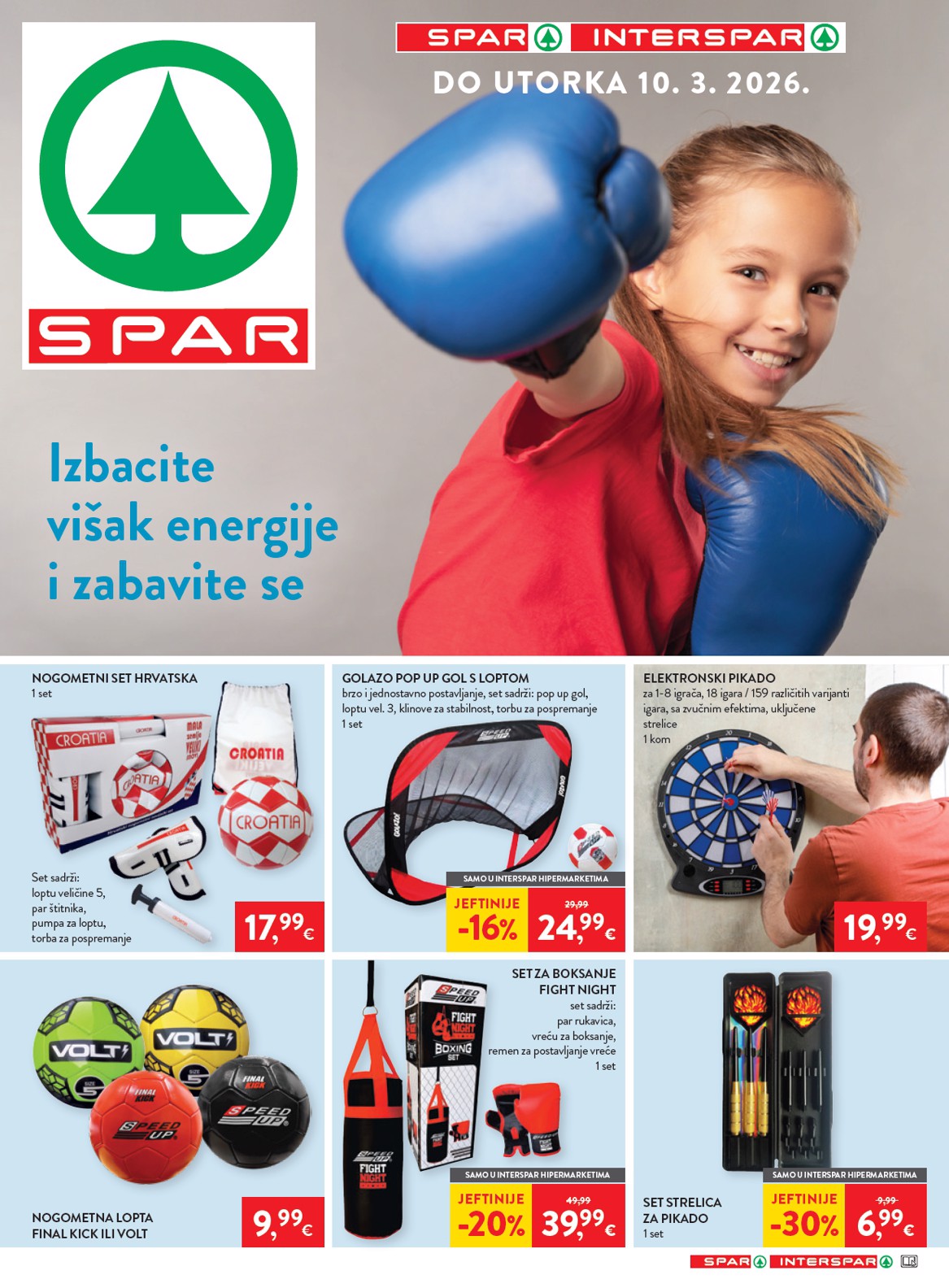 Prelistajte katalog SPAR - Neprehrane, vrijedi od 04.03.2026 do 10.03.2026