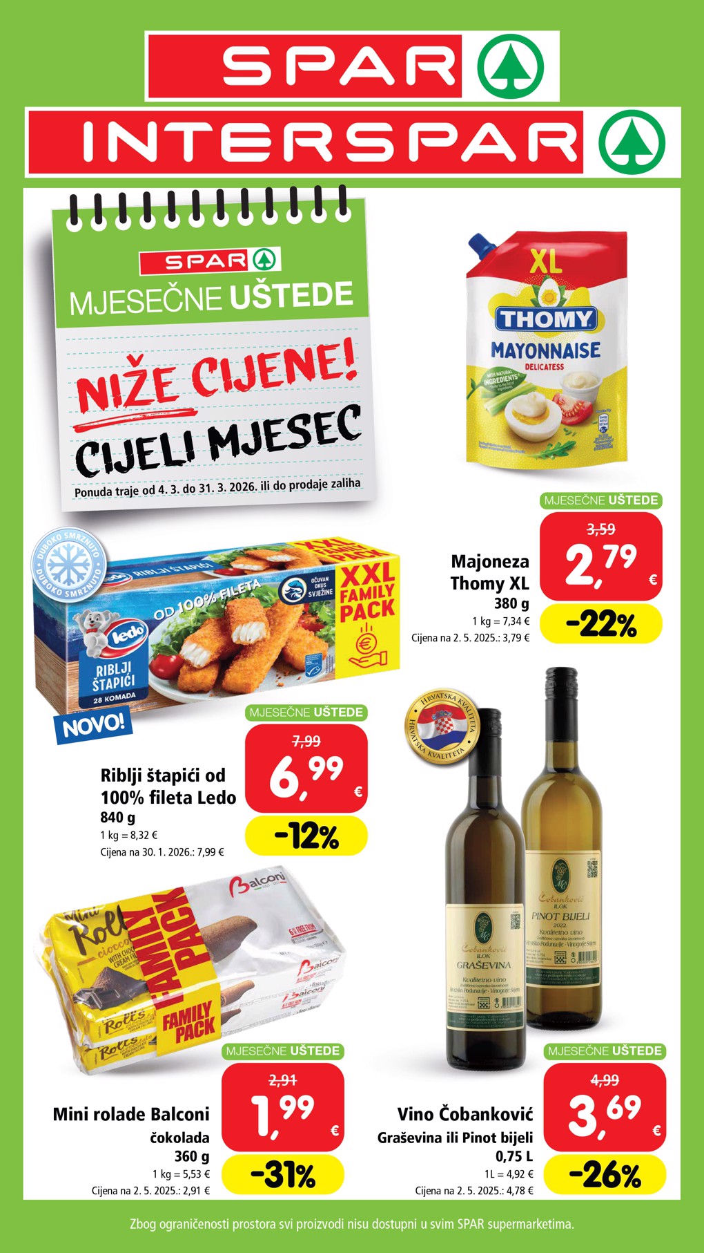 Prelistajte katalog SPAR - Mjesečne uštede, vrijedi od 04.03.2026 do 31.03.2026