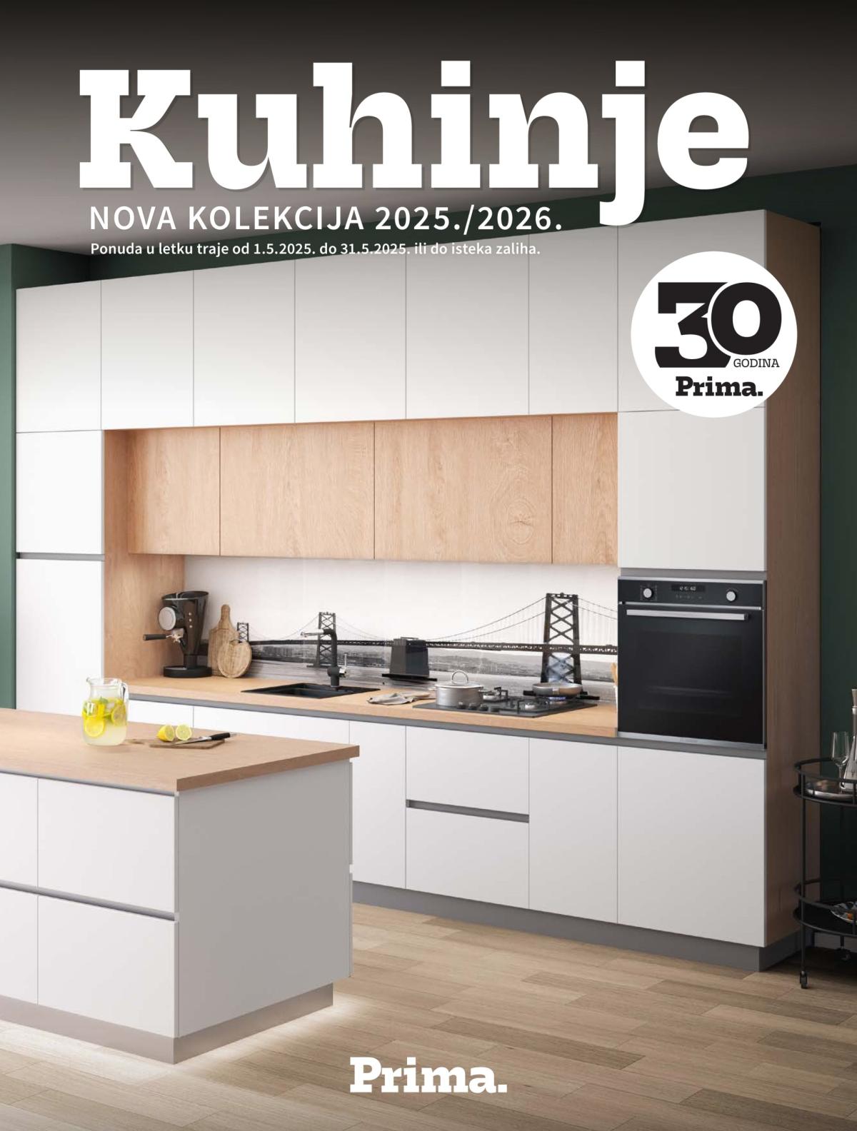 Prelistajte ovaj Prima - Kuhinje katalog, vrijedi od 01.05. do 31.05.