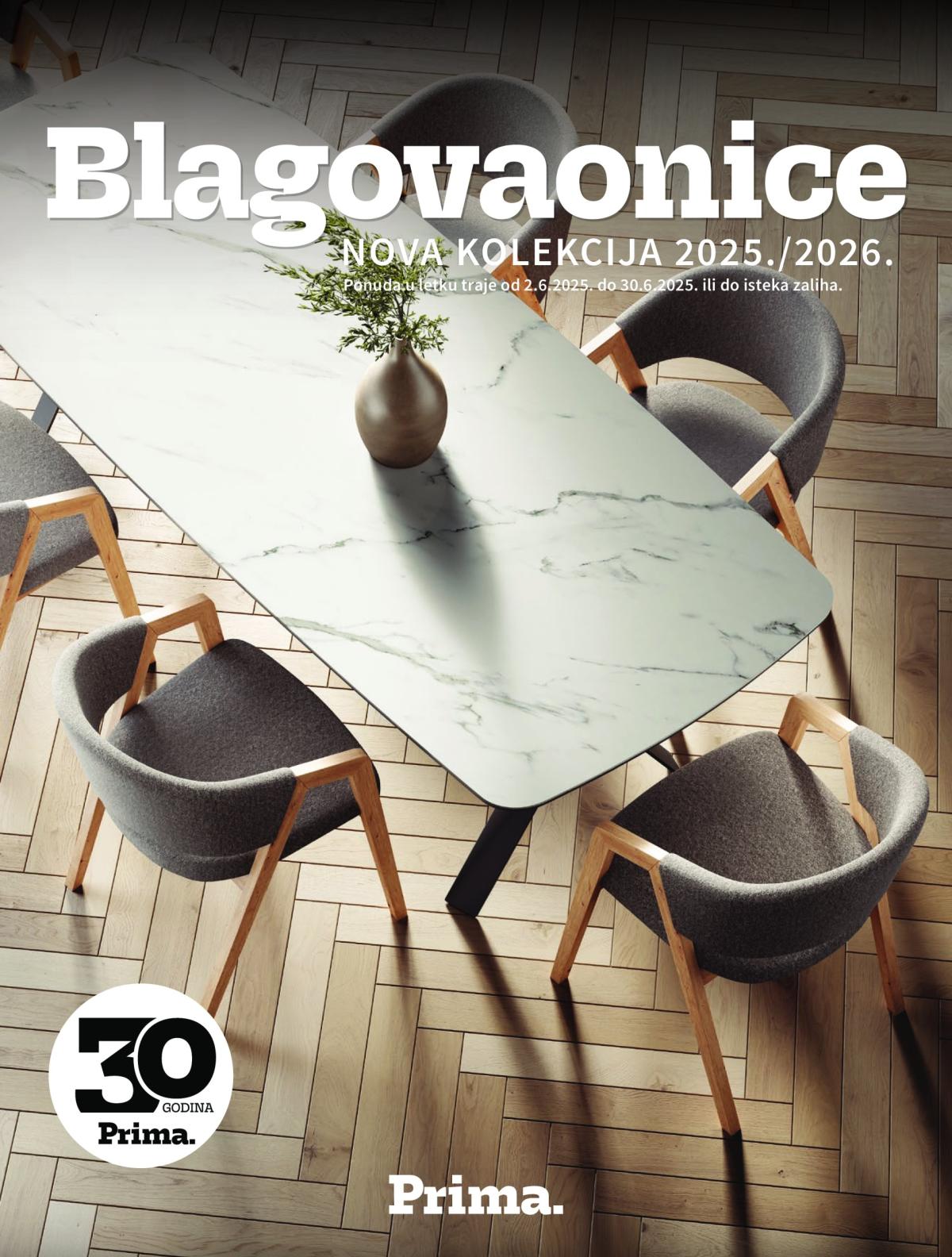 Prelistajte katalog Prima - Blagovaonice, vrijedi od 02.06. do 30.06.