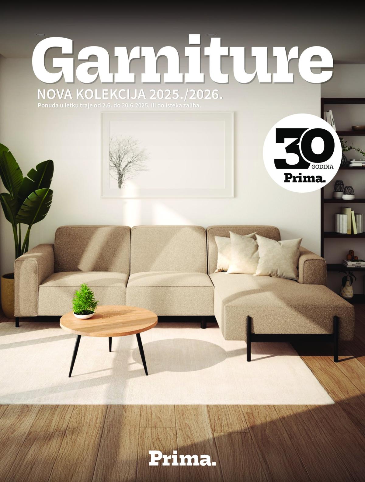 Prelistajte katalog Prima - Garniture, vrijedi od 02.06. do 30.06.