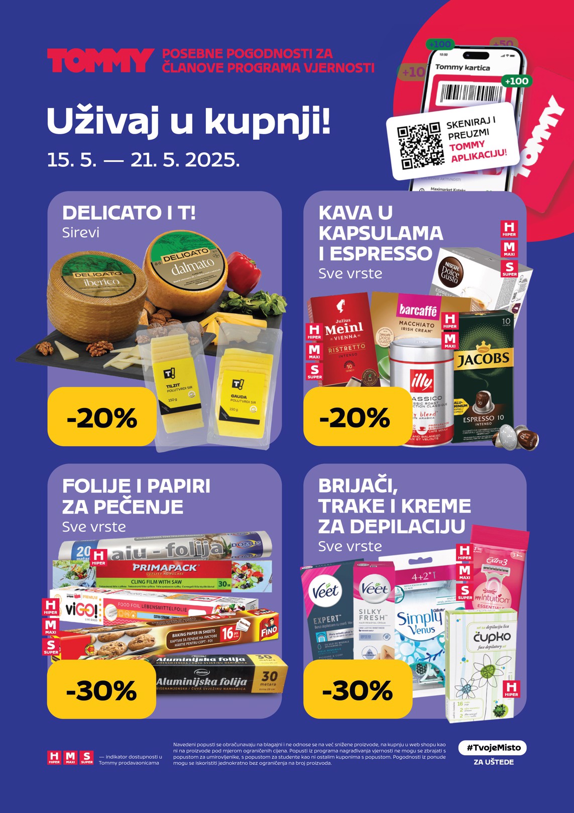 Prelistajte ovaj Tommy - Pogodnosti za Tommy vjerne članove katalog, vrijedi od 15.05. do 21.05.