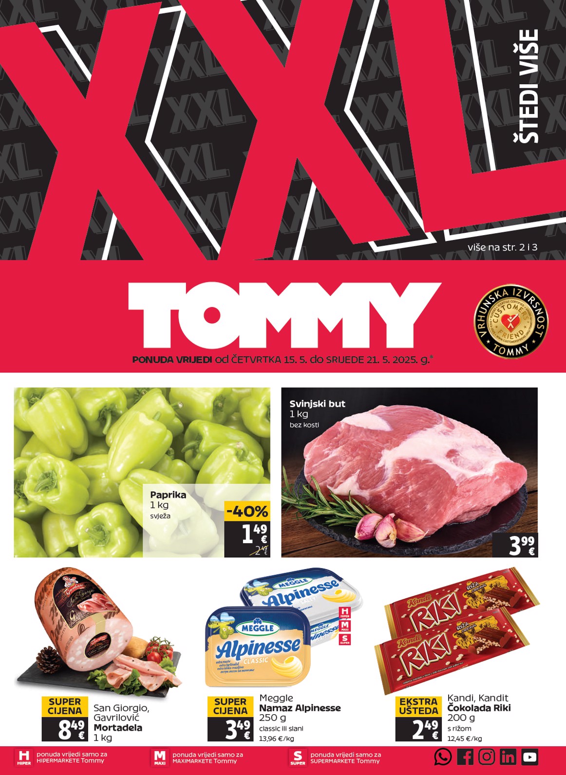 Prelistajte ovaj Tommy katalog, vrijedi od 15.05. do 21.05.
