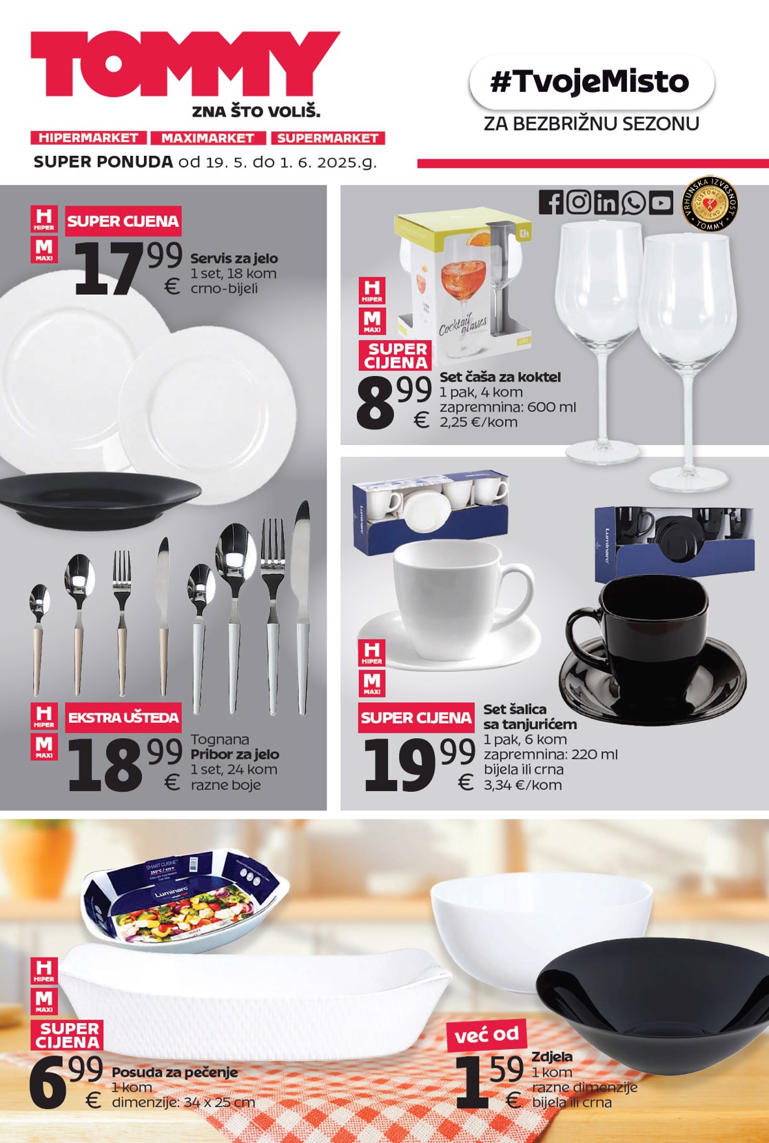 Prelistajte ovaj Tommy - Super ponuda katalog, vrijedi od 19.05. do 01.06.
