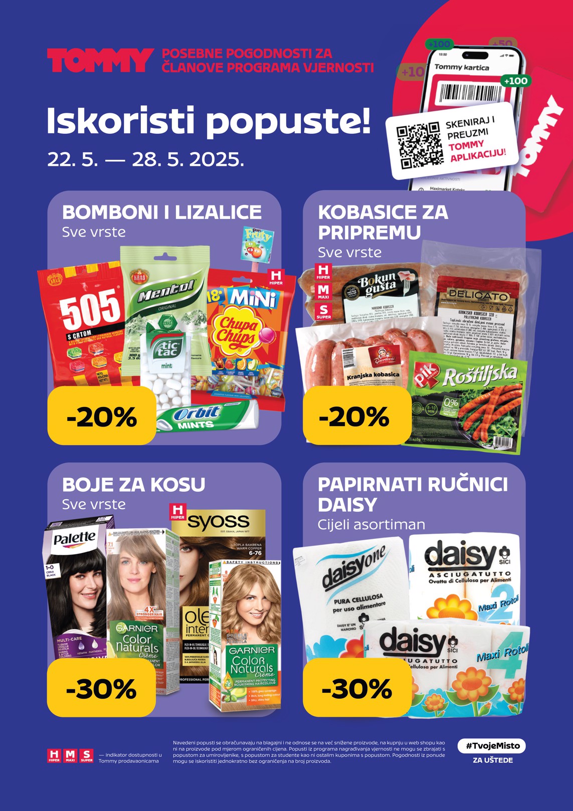 Prelistajte ovaj Tommy - Super ponuda katalog, vrijedi od 22.05. do 28.05.