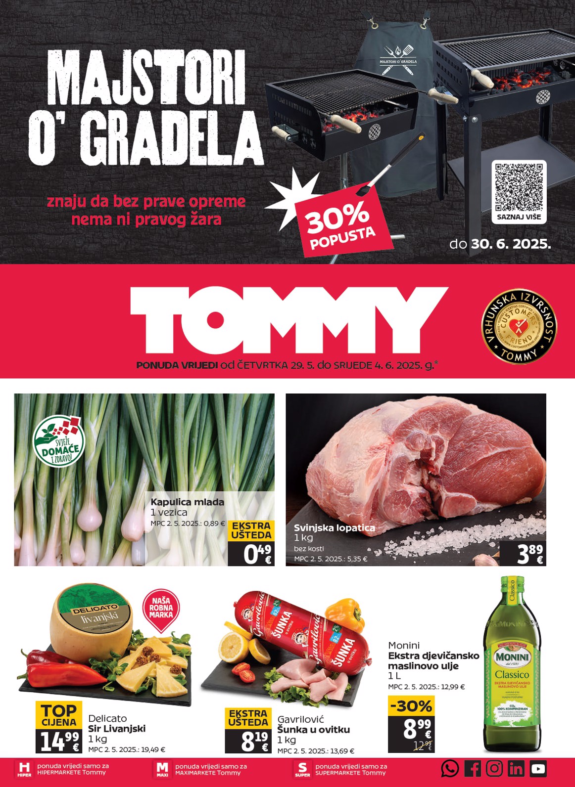 Prelistajte ovaj Tommy katalog, vrijedi od 29.05. do 04.06.
