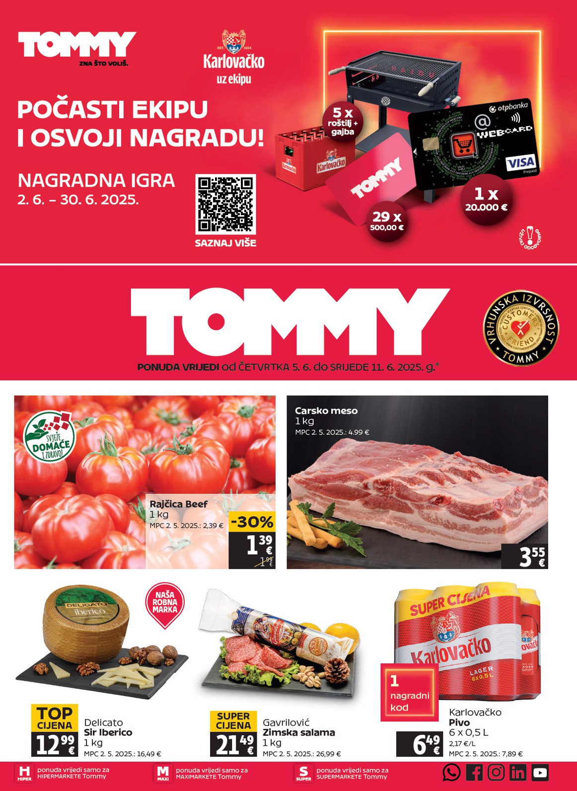 Prelistajte katalog Tommy, vrijedi od 05.06. do 11.06.