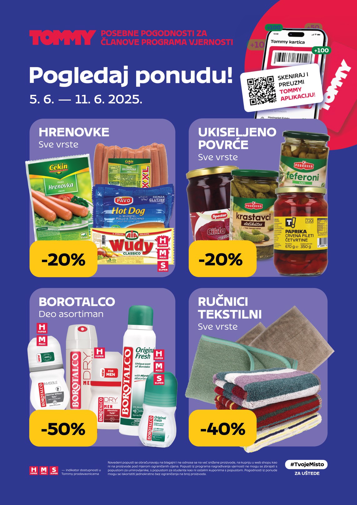 Prelistajte katalog Tommy - Pogodnosti za Tommy vjerne članove, vrijedi od 05.06. do 11.06.
