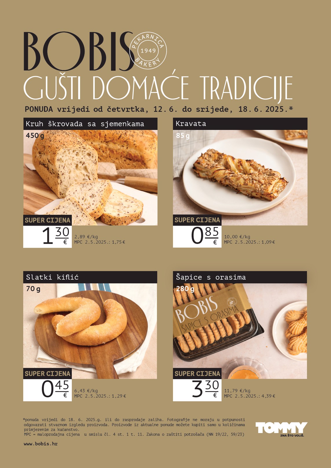 Prelistajte katalog Tommy - Bobis Super ponuda, vrijedi od 12.06. do 18.06.
