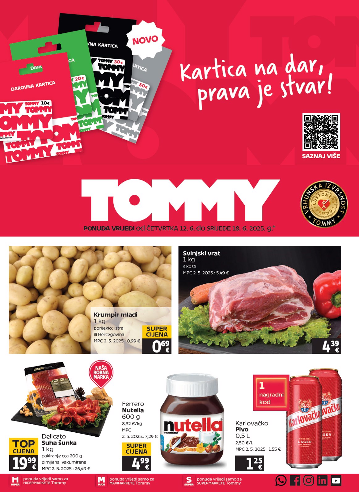 Prelistajte katalog Tommy, vrijedi od 12.06. do 18.06.