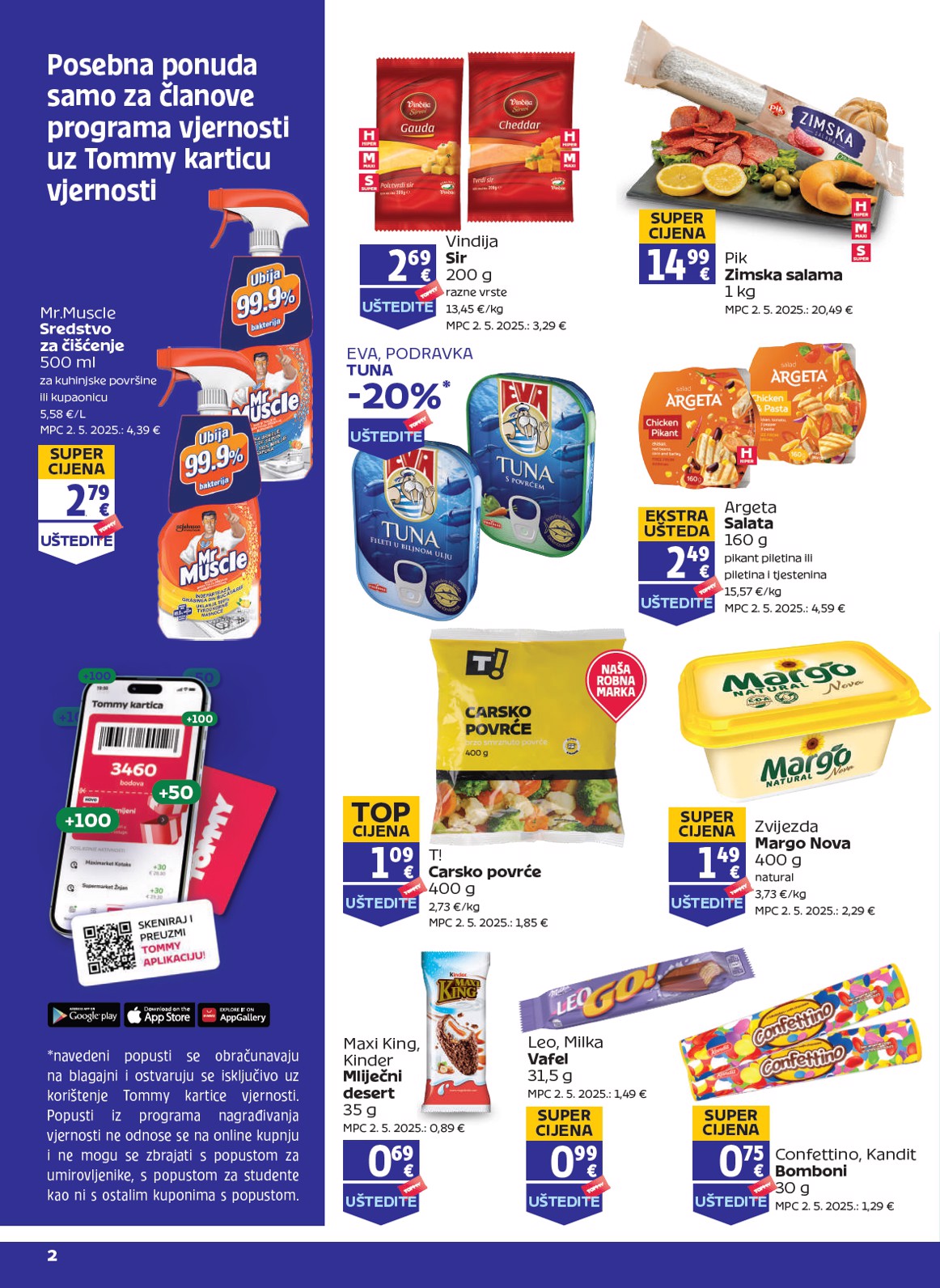 Prelistajte katalog Tommy - Pogodnosti za Tommy vjerne članove, vrijedi od 03.07. do 09.07.