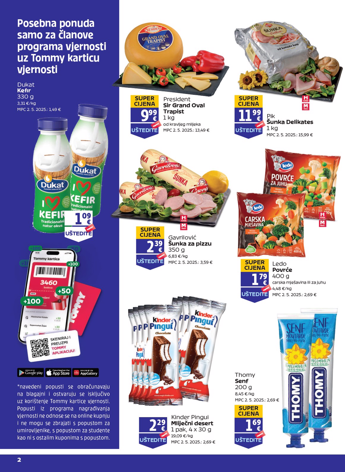 Prelistajte katalog Tommy - Pogodnosti za Tommy vjerne članove, vrijedi od 17.07. do 23.07.