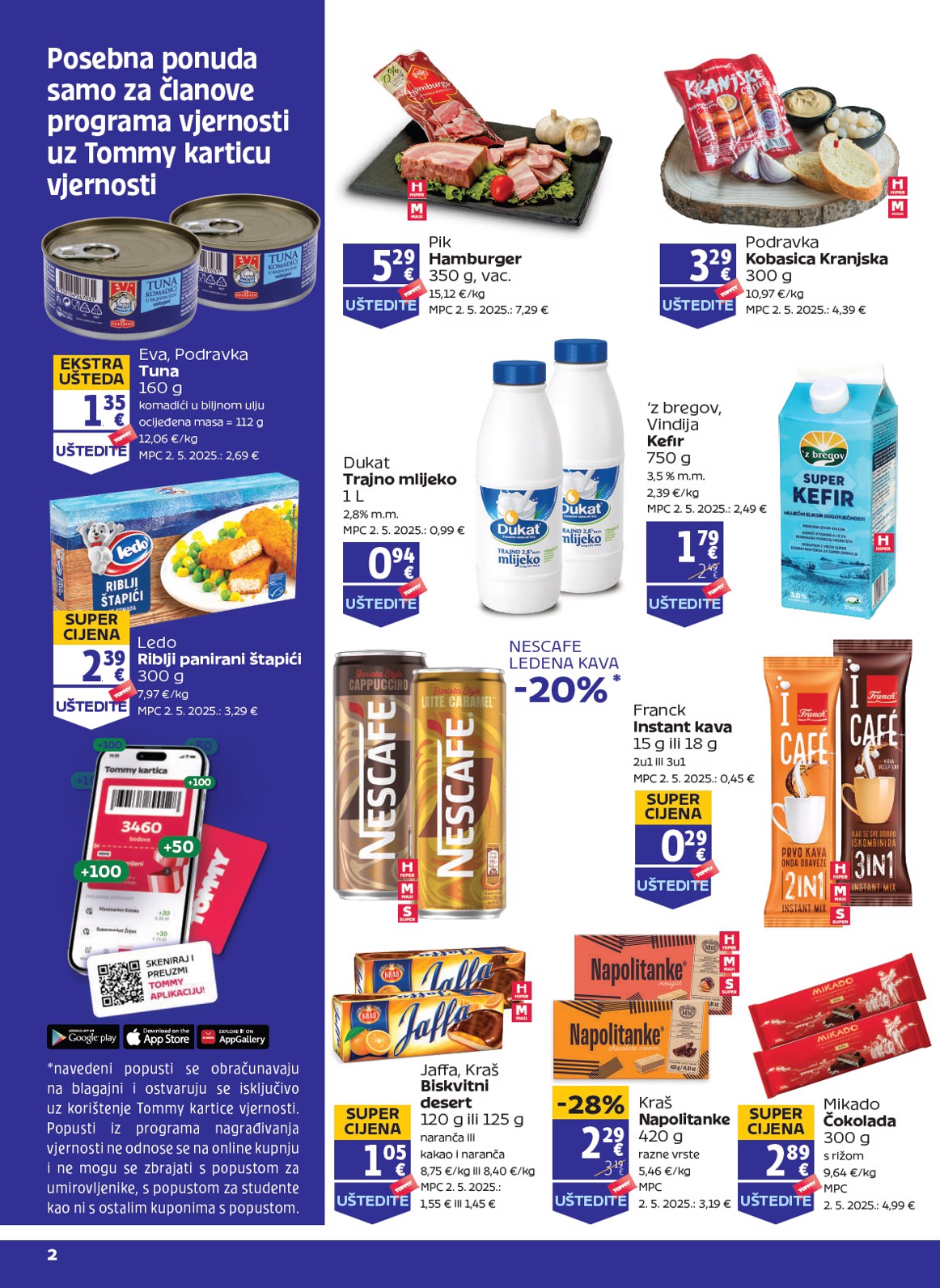 Prelistajte katalog Tommy - Pogodnosti za Tommy vjerne članove, vrijedi od 31.07. do 06.08.