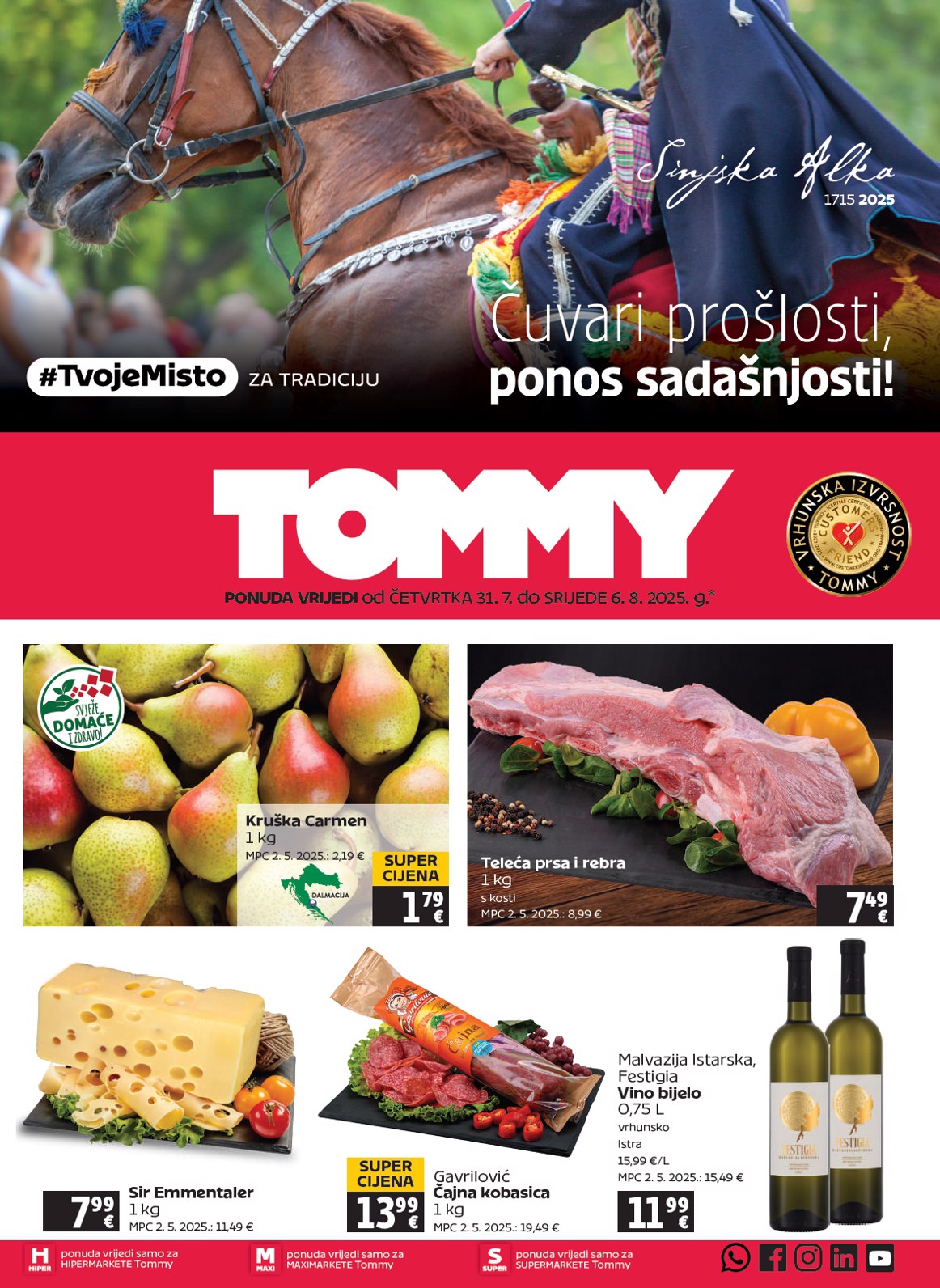 Prelistajte katalog Tommy, vrijedi od 31.07. do 06.08.