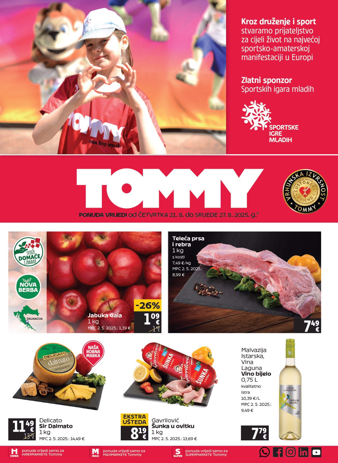 Prelistajte katalog Tommy, vrijedi od 21.08. do 27.08.