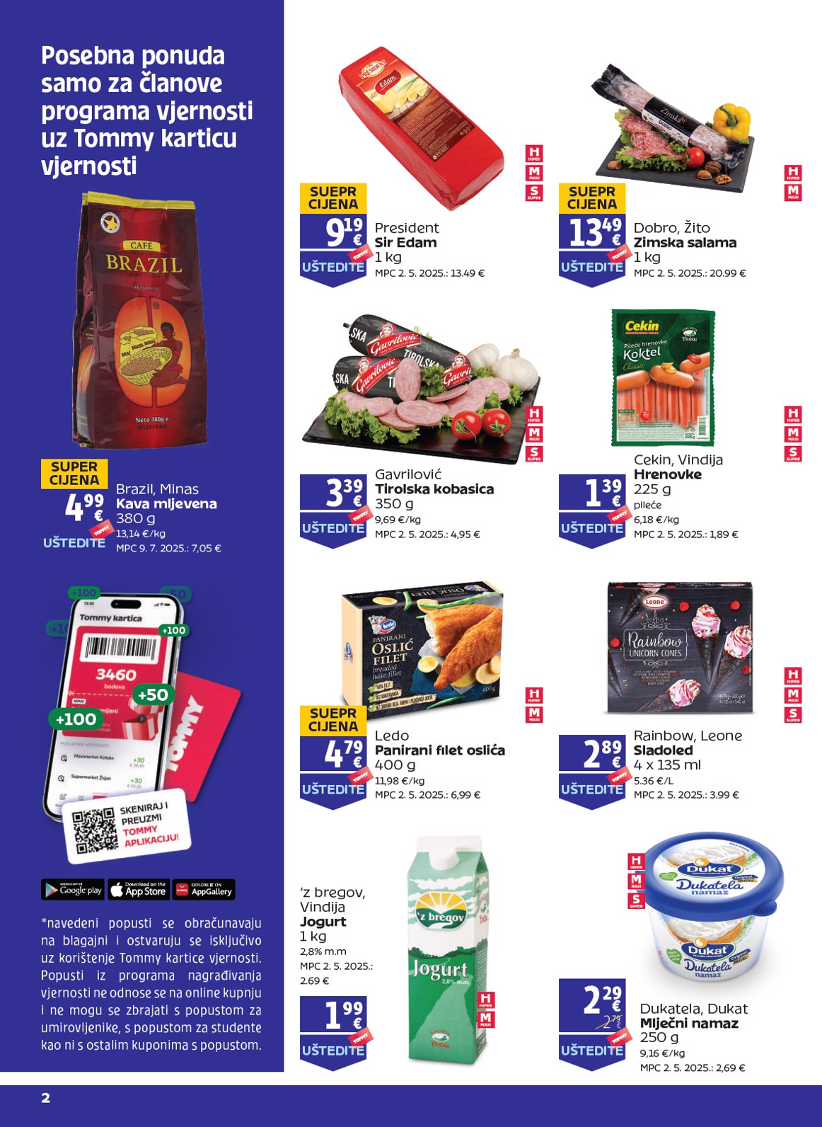 Prelistajte katalog Tommy - Pogodnosti za Tommy vjerne članove, vrijedi od 21.08. do 27.08.