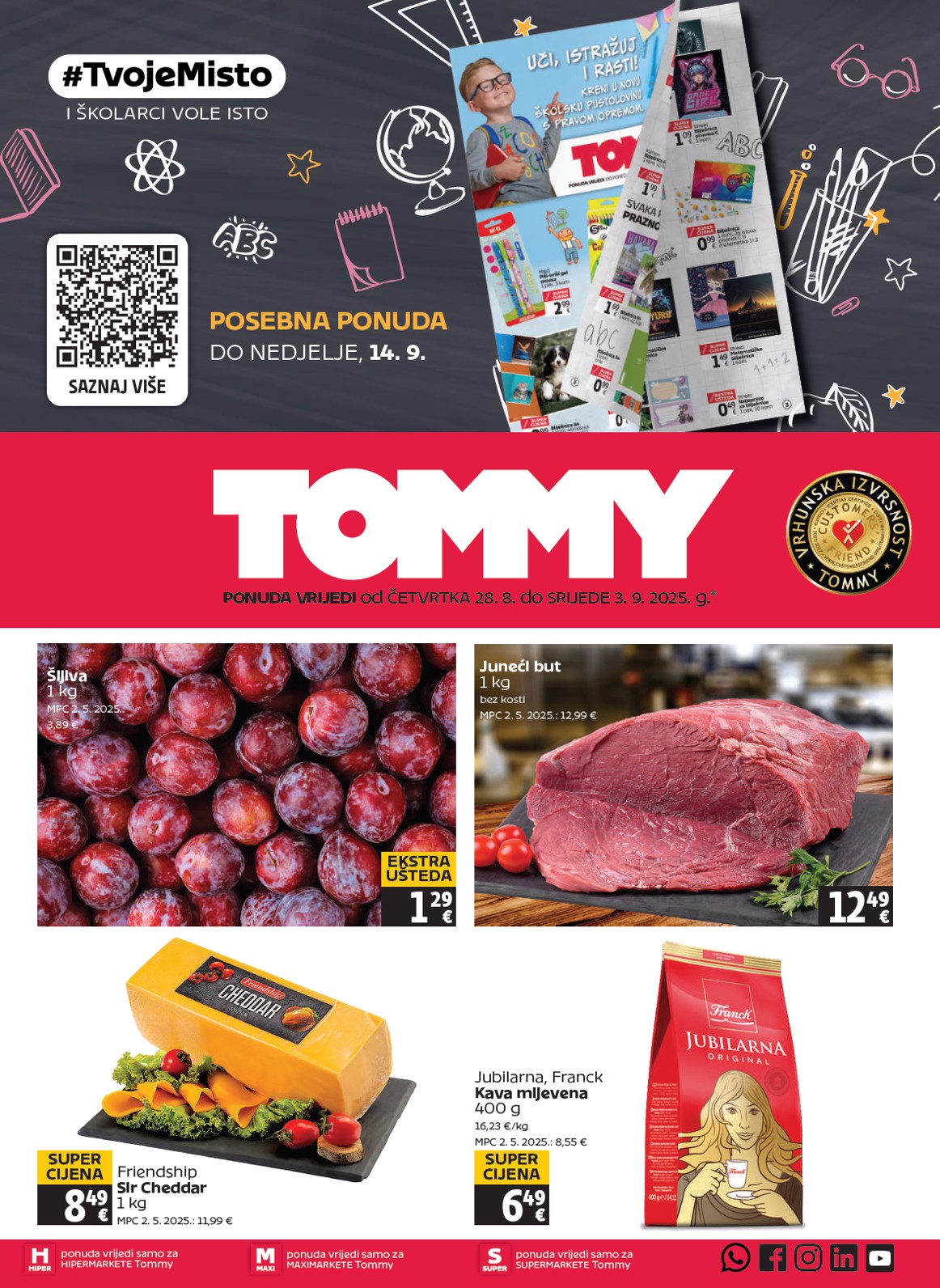 Prelistajte katalog Tommy, vrijedi od 28.08. do 03.09.