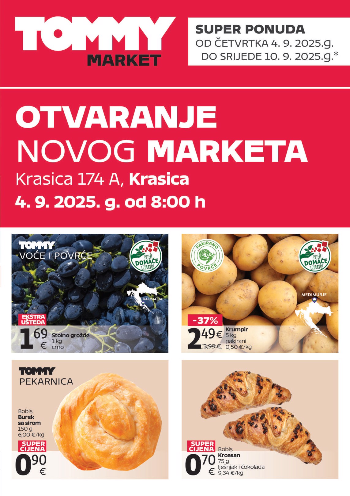 Prelistajte katalog Tommy - Super ponuda povodom otvaranja u Krasici, vrijedi od 04.09. do 10.09.