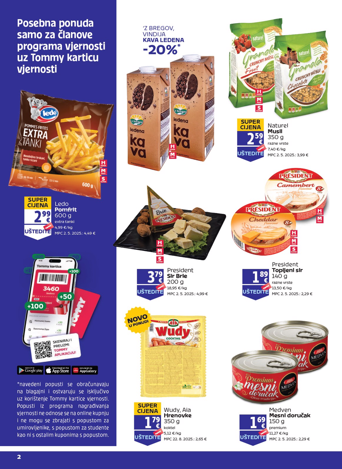 Prelistajte katalog Tommy - Pogodnosti za Tommy vjerne članove, vrijedi od 04.09. do 10.09.