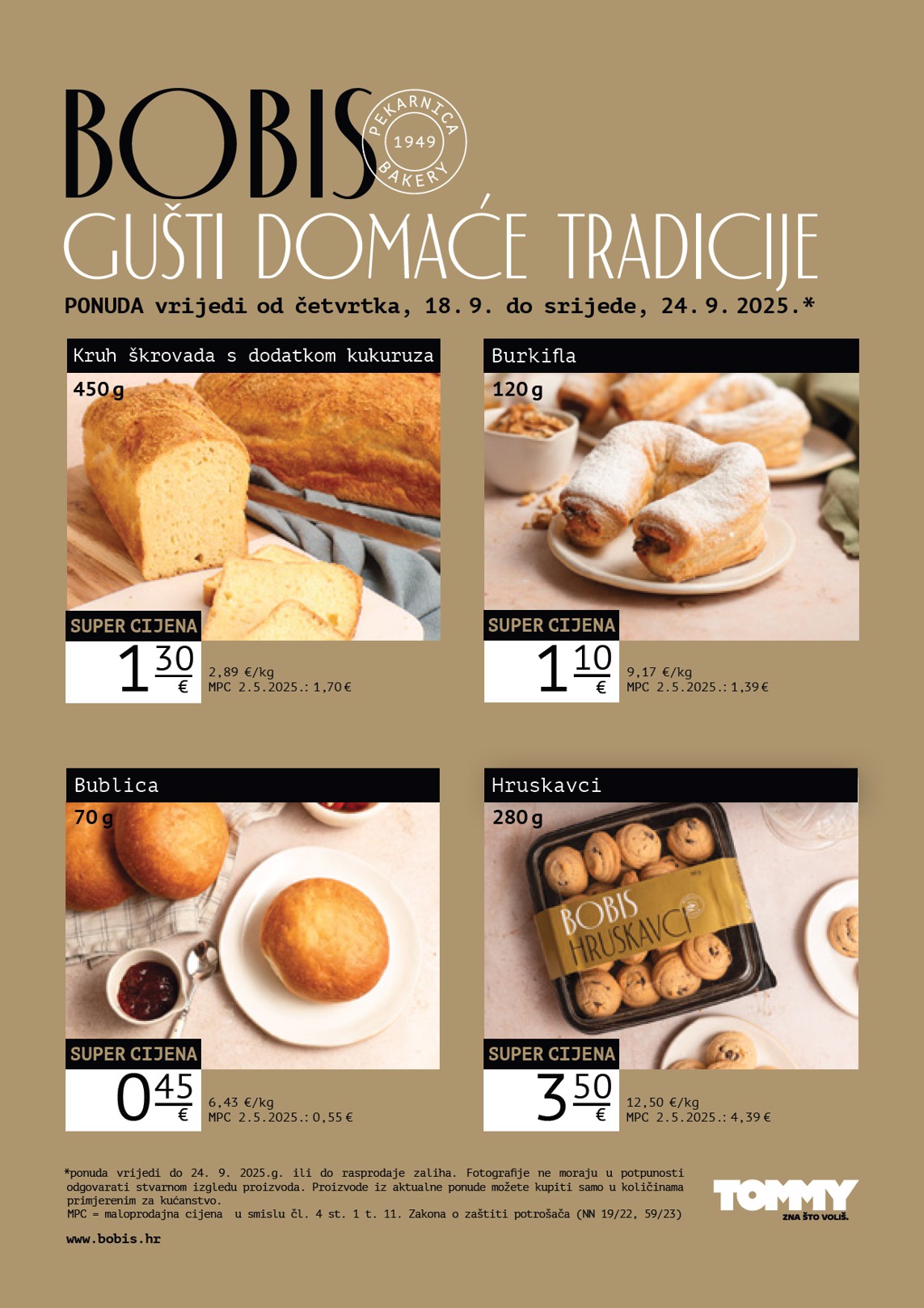 Prelistajte katalog Tommy - Bobis Super ponuda, vrijedi od 18.09. do 24.09.