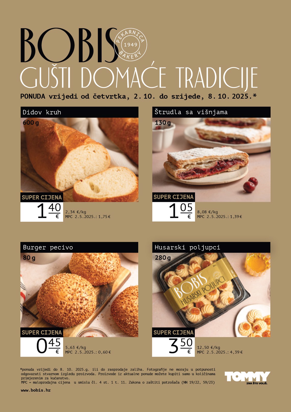 Prelistajte katalog Tommy - Bobis Super ponuda, vrijedi od 02.10. do 08.10.